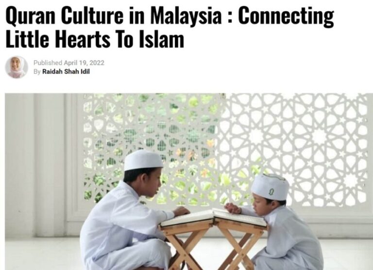 Quran Culture in Malaysia : Connecting Little Hearts To Islam 0 (0)