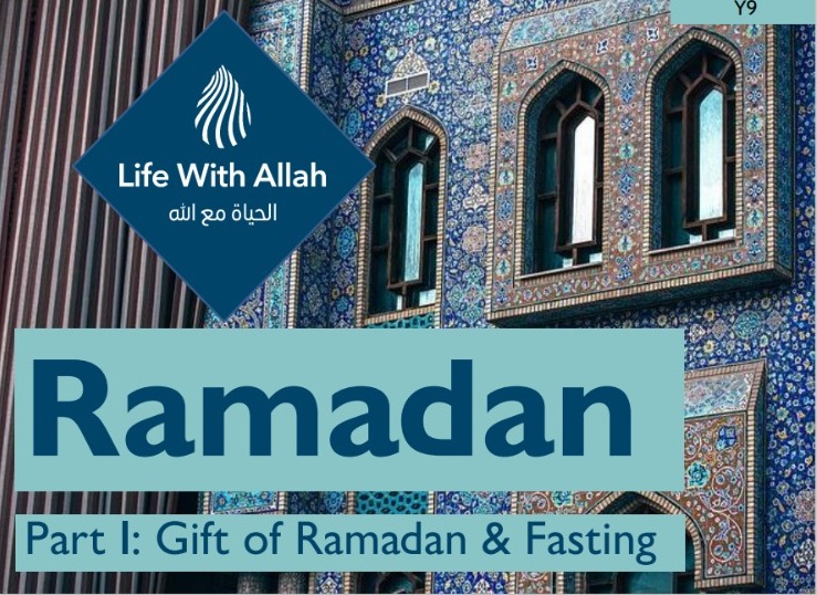 Ramadan (Part 1) Gift of Ramadan & Fasting | Year 9 0 (0)