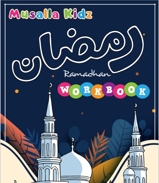 Ramadhan Workbook | Musalla Kidz 0 (0)